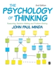 Image for The Psychology of Thinking: Reasoning, Decision-Making and Problem-Solving