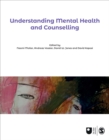 Image for Understanding Mental Health and Counselling