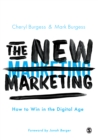 Image for The New Marketing: How to Win in the Digital Age