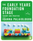 Image for The Early Years Foundation Stage: Theory and Practice