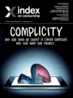 Image for Index on Censorship : Complicity: Why and when we choose to censor ourselves and give away our privacy
