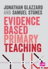 Image for Evidence based primary teaching