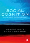 Image for Social Cognition: Understanding People and Events