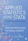 Image for Applied statistics using Stata  : a guide for the social sciences