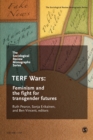 Image for The Sociological Review Monographs 68/4 : TERF Wars: Feminism and the Fight for Transgender Futures