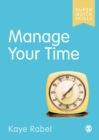 Image for Manage Your Time