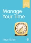 Manage your time - Rabel, Kaye
