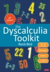 Image for The dyscalculia toolkit  : supporting learning difficulties in maths