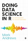 Image for Doing Data Science in R: An Introduction for Social Scientists