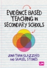 Image for Evidence based teaching in secondary schools