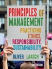 Image for Principles of Management: Practicing Ethics, Responsibility, Sustainability