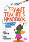 Image for The trainee teacher&#39;s handbook: a companion for initial teacher training