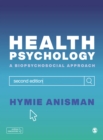 Image for Health Psychology: A Biopsychosocial Approach