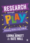Image for Research through play: participatory methods in early childhood