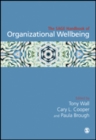 Image for The SAGE Handbook of Organizational Wellbeing