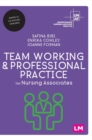 Image for Team Working and Professional Practice for Nursing Associates