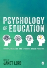 Image for Psychology of education  : theory, research and evidence-based practice