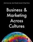 Image for Business &amp; Marketing Across Cultures