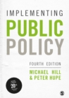 Image for Implementing Public Policy: An Introduction to the Study of Operational Governance