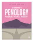 Image for An Introduction to Penology: Punishment, Prisons and Probation
