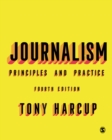 Image for Journalism: Principles and Practice