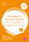Transition to nursing practice: from student to registered nurse - Darvill, Angela