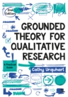 Image for Grounded Theory for Qualitative Research: A Practical Guide