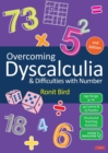 Overcoming dyscalculia and difficulties with number - Bird, Ronit
