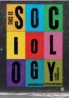Image for This Is Sociology: A Short Introduction