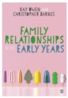 Image for Family relationships in the early years