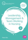 Image for Leadership, management & team working in nursing