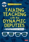 Image for Talking teaching with the dynamic deputies  : inspiring CPD for every teacher
