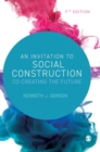 Image for An Invitation to Social Construction