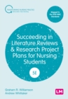 Image for Succeeding in Literature Reviews and Research Project Plans for Nursing Students