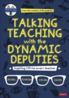 Image for Talking teaching with the dynamic deputies: inspiring CPD for every teacher