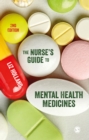Image for The nurse&#39;s guide to mental health medicines