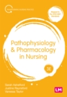 Image for Pathophysiology &amp; pharmacology in nursing