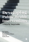 Image for Developing Public Health Interventions: A Step-by-Step Guide