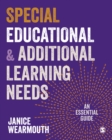 Image for Special Educational and Additional Learning Needs: An Essential Guide