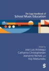 Image for The Sage Handbook of School Music Education