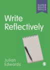 Write reflectively - Edwards, Julian