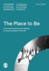 Image for Place to Be?: How social sciences are helping improve places in the UK