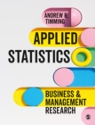 Image for Applied statistics: business and management research