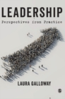 Image for Leadership  : perspectives from practice