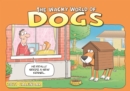Image for Wacky World of Dogs A4 Calendar 2021