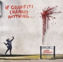 Image for If Graffiti Changed Anything Square Wall Calendar 2022