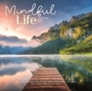 Image for Mindful Life Square Wall Calendar 2024