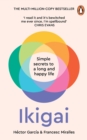 Image for Ikigai  : simple secrets to a long and happy life