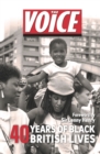 Image for The Voice  : 40 years of Black British lives
