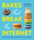 Image for Bakes That Break The Internet